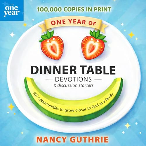 Cover of One Year of Dinner Table Devotions and Discussion Starters