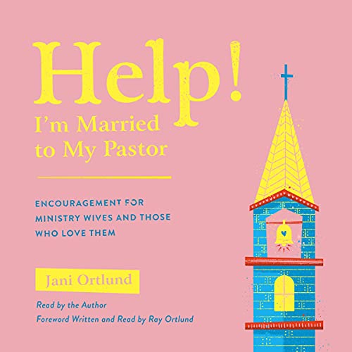 Cover of Help! I'm Married to My Pastor