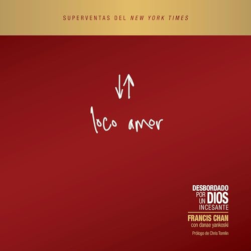 Cover of Loco amor [Crazy Love]
