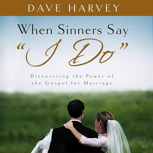 Cover of When Sinners Say "I Do"
