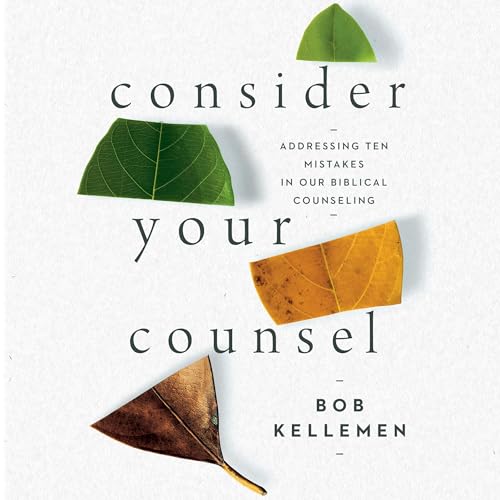 Cover of Consider Your Counsel