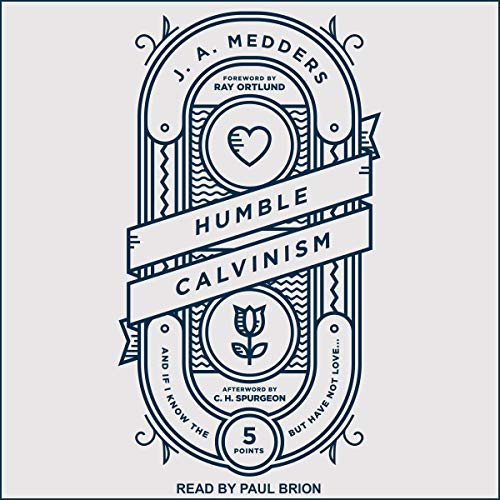 Cover of Humble Calvinism
