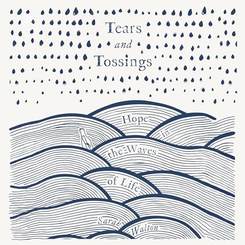 Cover of Tears and Tossings