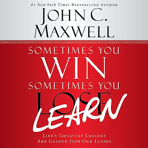 Cover of Sometimes You Win--Sometimes You Learn
