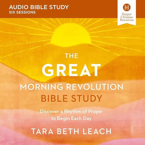 Cover of The GREAT Morning Revolution Bible Study: Audio