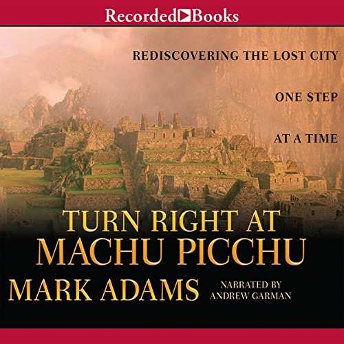Cover of Turn Right at Machu Picchu
