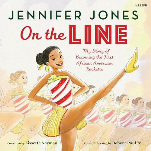 Cover of On the Line: My Story of Becoming the First African American Rockette
