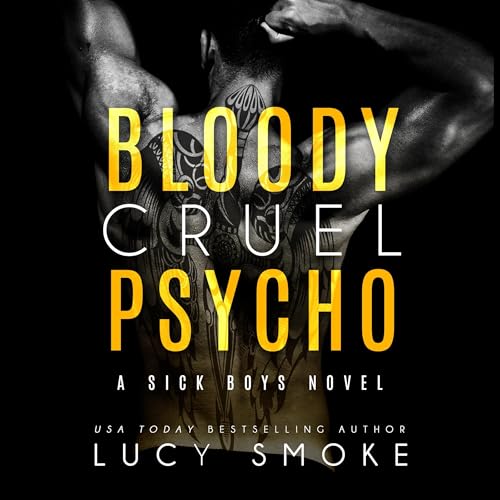 Cover of Bloody Cruel Psycho