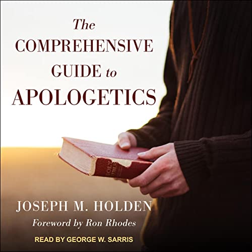Cover of The Comprehensive Guide to Apologetics