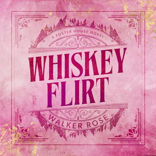 Cover of Whiskey Flirt