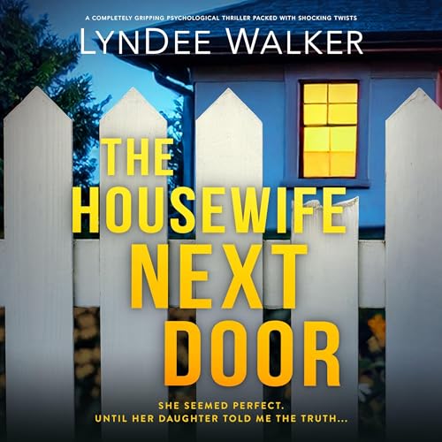 Cover of The Housewife Next Door