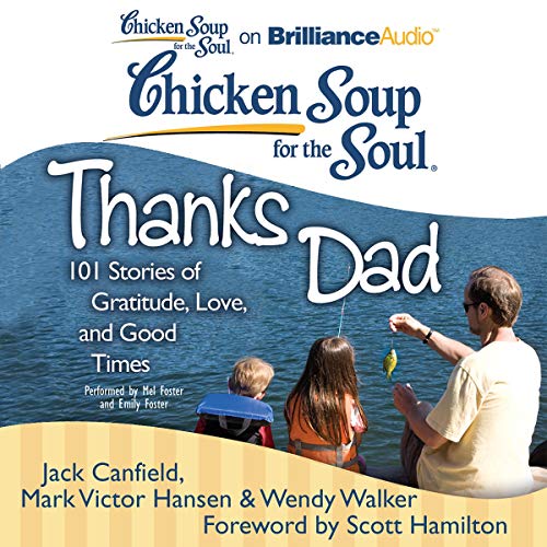 Cover of Chicken Soup for the Soul: Thanks Dad