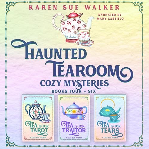 Cover of Haunted Tearoom Cozy Mysteries: Books 4-6