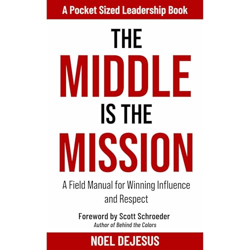 Cover of The Middle is the Mission