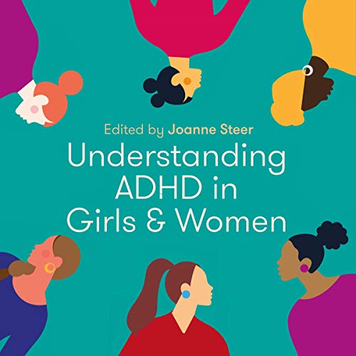 Cover of Understanding ADHD in Girls and Women