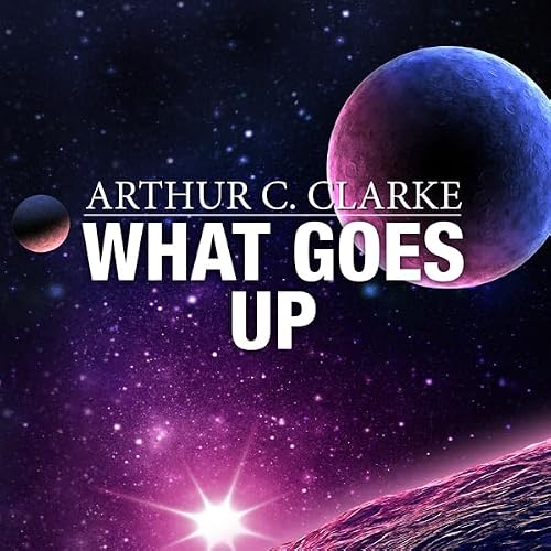 Cover of What Goes Up