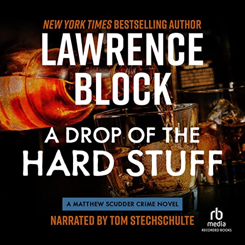 Cover of A Drop of the Hard Stuff