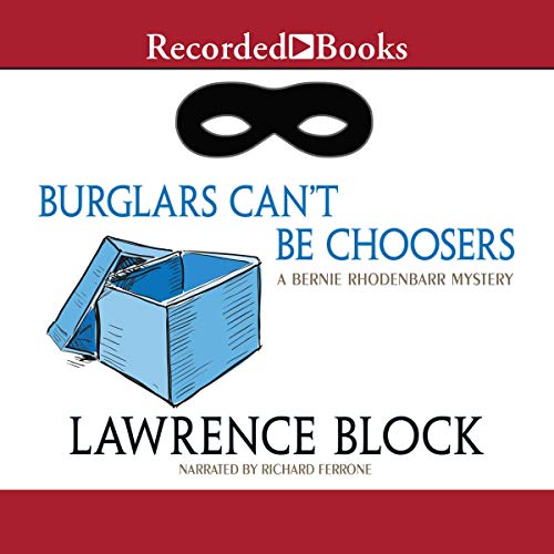 Cover of Burglars Can't Be Choosers