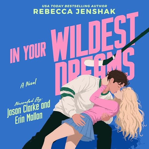 Cover of In Your Wildest Dreams