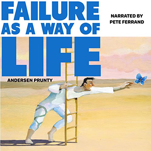 Cover of Failure as a Way of Life
