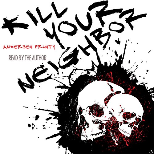 Cover of Kill Your Neighbor