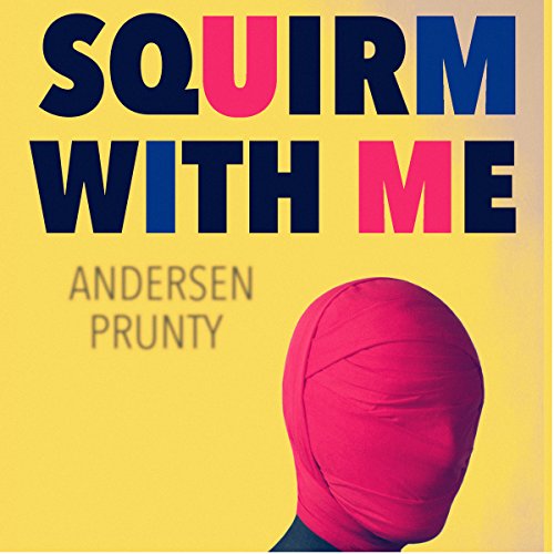 Cover of Squirm with Me