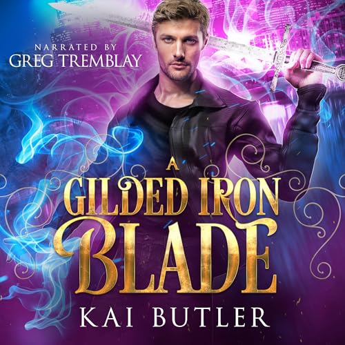 Cover of A Gilded Iron Blade