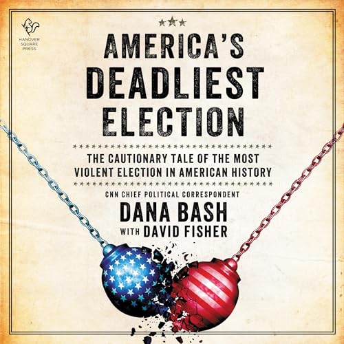 Cover of America's Deadliest Election
