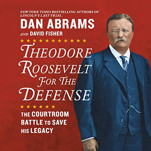 Cover of Theodore Roosevelt for the Defense