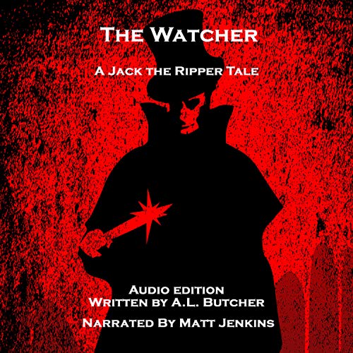 Cover of The Watcher: A Jack the Ripper Story