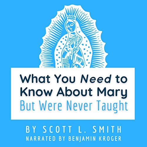 Cover of What You Need to Know About Mary