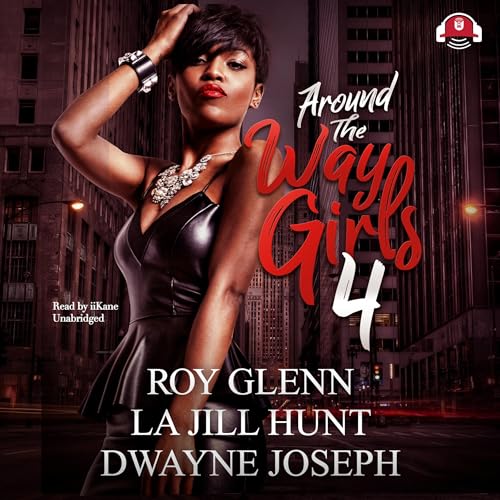 Cover of Around the Way Girls, Book 4