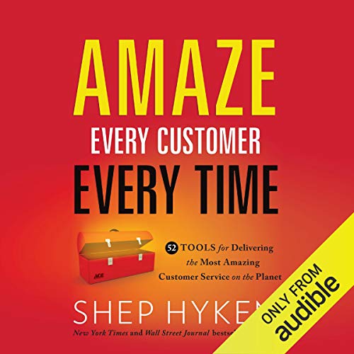 Cover of Amaze Every Customer Every Time
