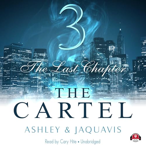 Cover of The Cartel 3: The Last Chapter