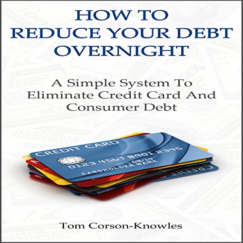 Cover of How to Reduce Your Debt Overnight