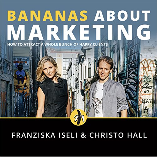 Cover of Bananas About Marketing