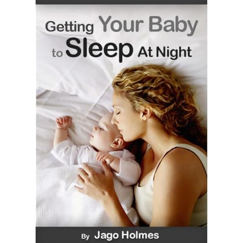 Cover of Getting Your Baby Sleep At Night