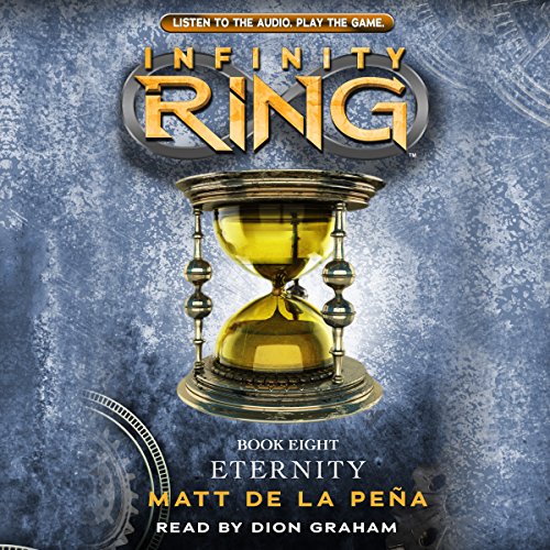 Cover of Eternity (Infinity Ring, Book 8)