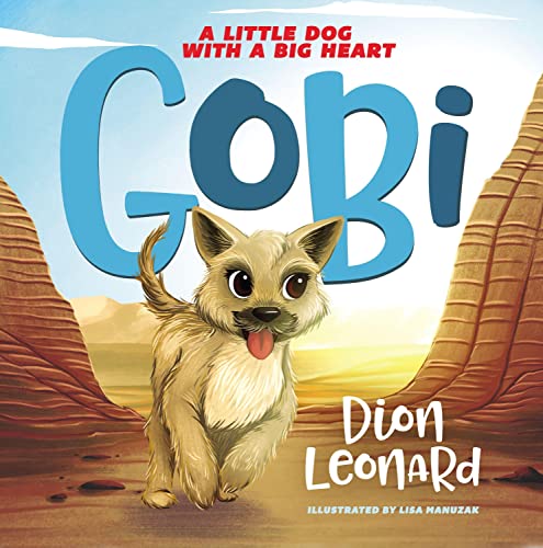 Cover of Gobi: A Little Dog with a Big Heart (picture book)