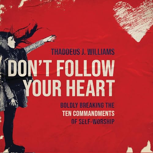 Cover of Don't Follow Your Heart