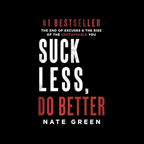 Cover of Suck Less, Do Better