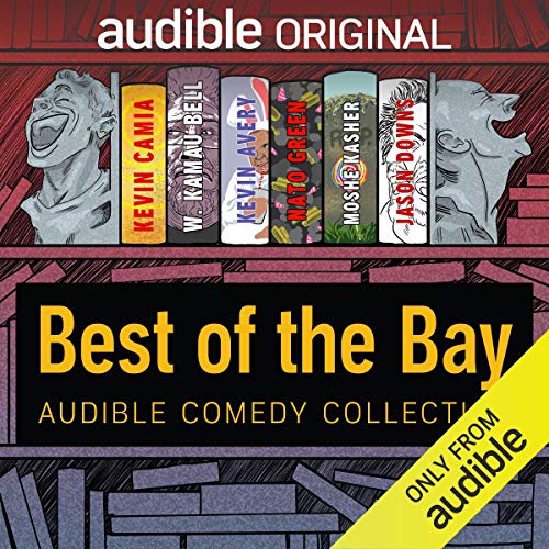 Cover of Audible Comedy Collection: Best of The Bay