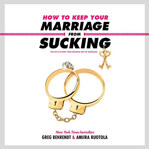 Cover of How to Keep Your Marriage from Sucking