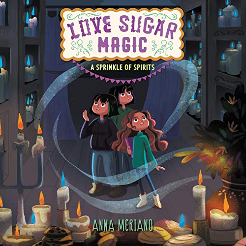 Cover of Love Sugar Magic: A Sprinkle of Spirits