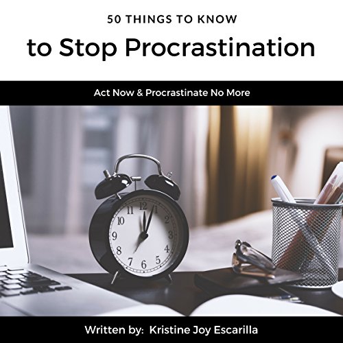Cover of 50 Things to Know to Stop Procrastination