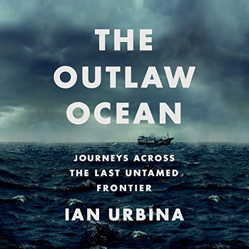 Cover of The Outlaw Ocean