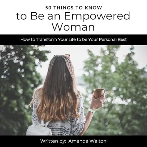 Cover of 50 Things to Know to Be an Empowered Woman