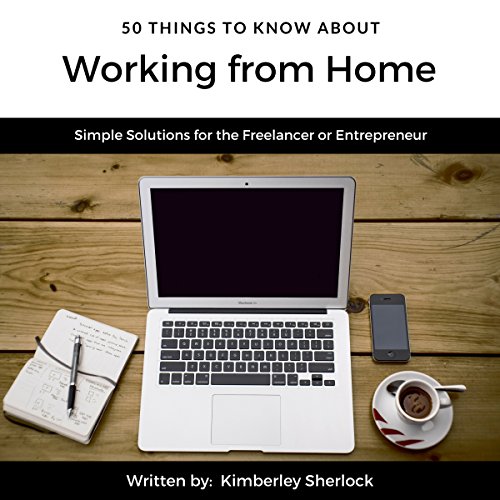 Cover of 50 Things to Know About Working from Home