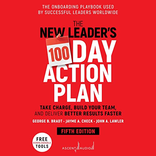Cover of The New Leader's 100-Day Action Plan
