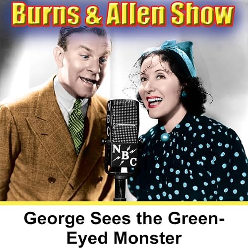 Cover of George Is Seeing the Green-Eyed Monster